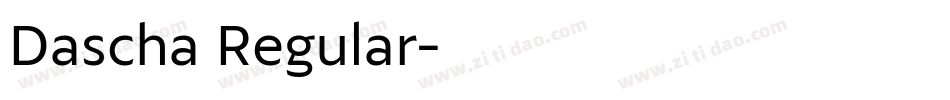 Dascha Regular字体转换